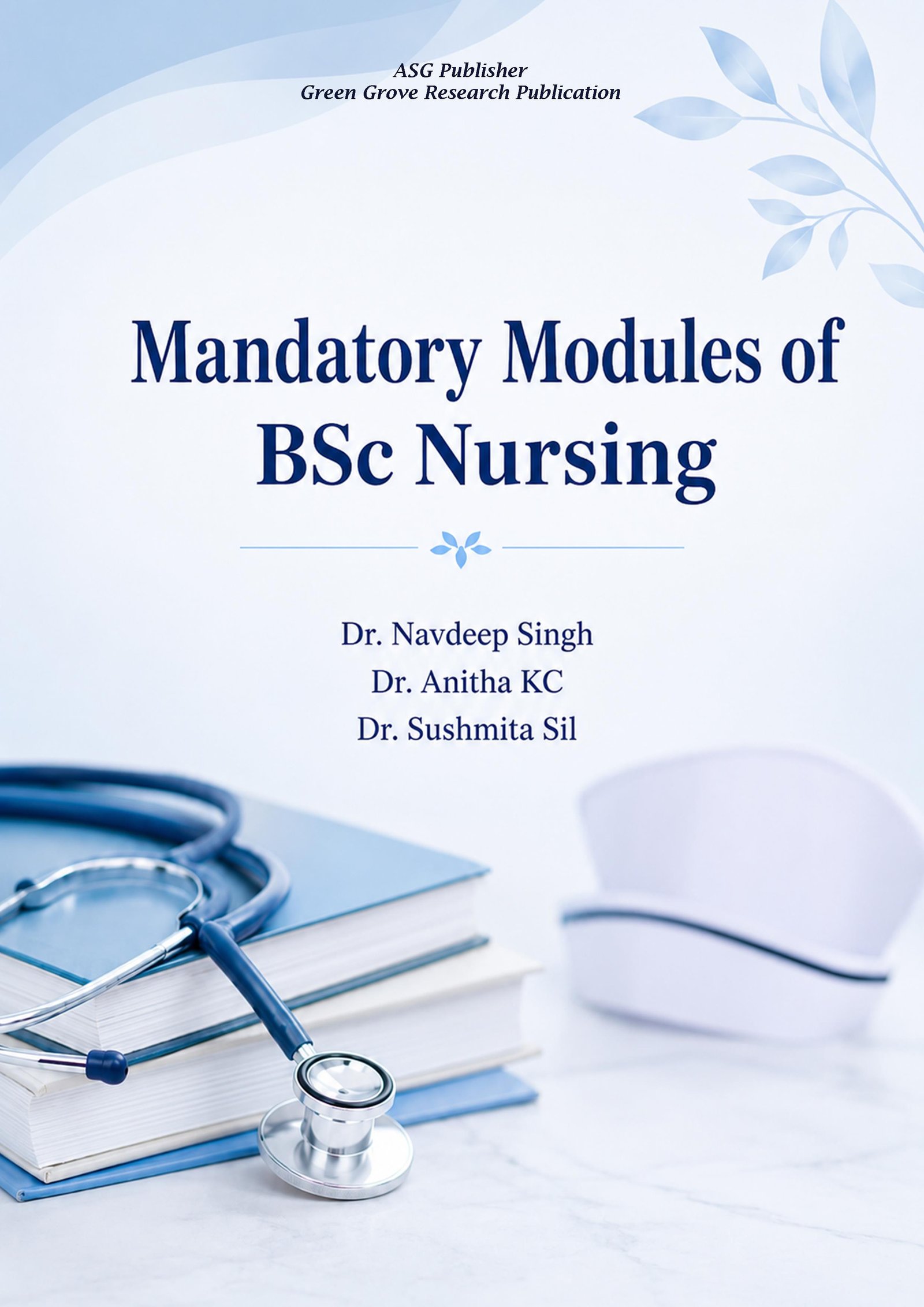Mandatory Modules of BSc Nursing